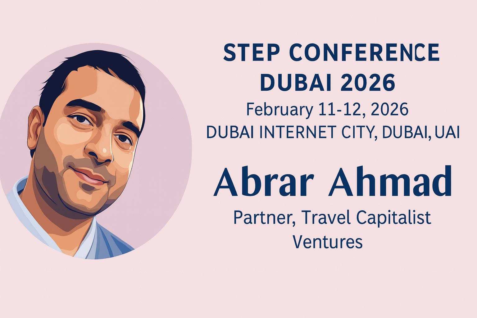 Mr. Ahmad will be at the conference in his capacity as an investor, focusing on the future of travel tech and entrepreneurship across the MENA region and beyond.